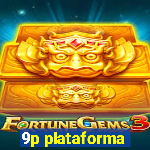 9p plataforma